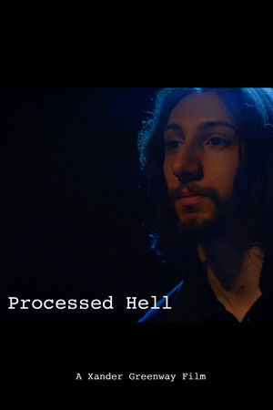 Processed Hell Processed Hell