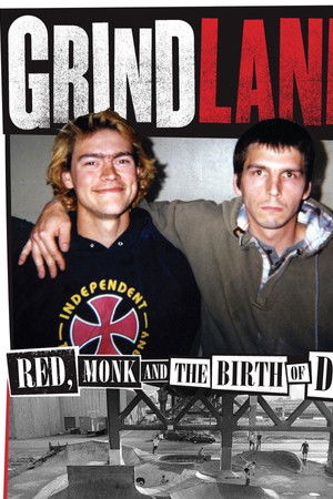 Grindland – Red, Monk and the Birth of DIY Grindland – Red, Monk and the Birth of DIY