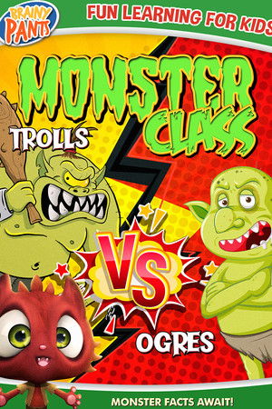 Monster Class: Trolls Vs Ogres Monster Class: Trolls Vs Ogres