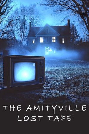 The Amityville Lost Tape The Amityville Lost Tape