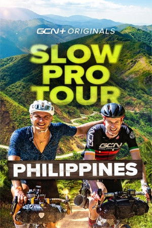 Slow Pro Tour: Philippines Slow Pro Tour: Philippines