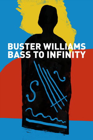 Buster Williams Bass to Infinity Buster Williams Bass to Infinity