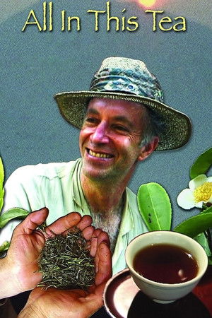 All In This Tea All In This Tea