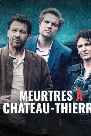 Meurtres à Château-Thierry