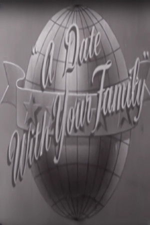 A Date with Your Family A Date with Your Family