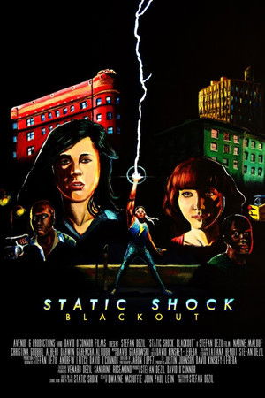 Static Shock Blackout Static Shock Blackout