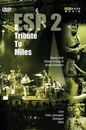 ESP2: A Tribute to Miles