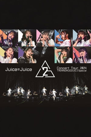Juice=Juice Concert Tour 2024 TRIANGROOOVE2 Special
