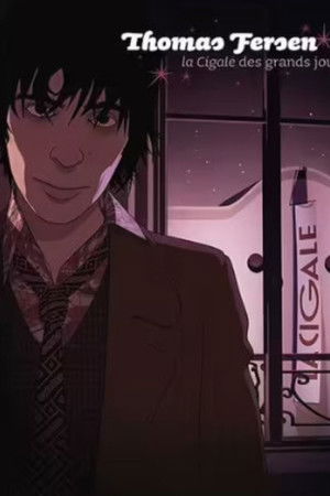 Thomas Fersen - La Cigale des grands jours
