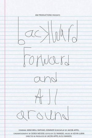 Backward, Forward, and All Around Backward, Forward, and All Around