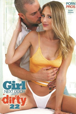 Girl Next Door Likes It Dirty 22 Girl Next Door Likes It Dirty 22