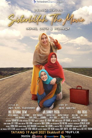 Sisterlillah The Movie: Siblings Edition Sisterlillah The Movie: Siblings Edition