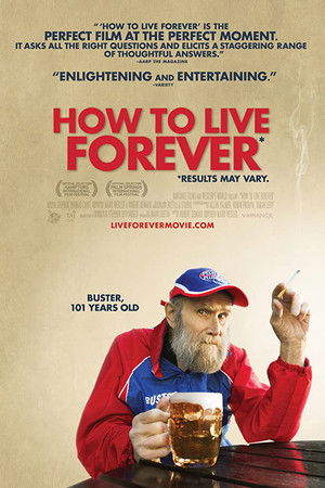 How to Live Forever How to Live Forever