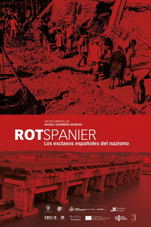 Rotspanier. Los esclavos españoles del nazismo Rotspanier. Los esclavos españoles del nazismo