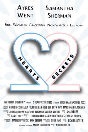 2 Hearts 2 Secrets 2 Hearts 2 Secrets