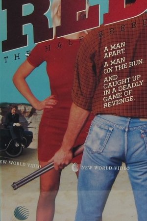 Red the Half Breed Red the Half Breed