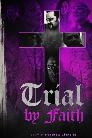 Trial by Faith Trial by Faith