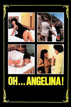 Oh... Angelina! Oh... Angelina!