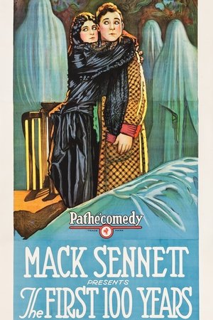 The First 100 Years The First 100 Years