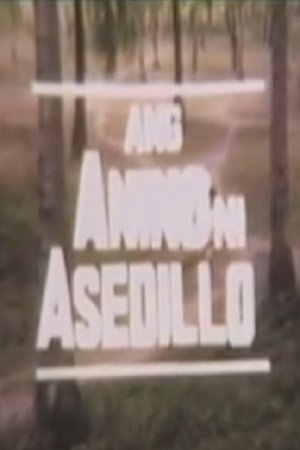 Ang Anino Ni Asedillo Ang Anino Ni Asedillo