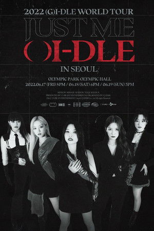 (G)I-DLE: JUST ME ( )I-DLE (G)I-DLE: JUST ME ( )I-DLE