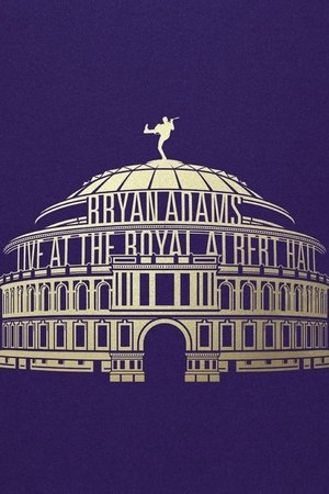Bryan Adams - Waking Up the Neighbours Live At The Royal Albert Hall Bryan Adams - Waking Up the Neighbours Live At The Royal Albert Hall