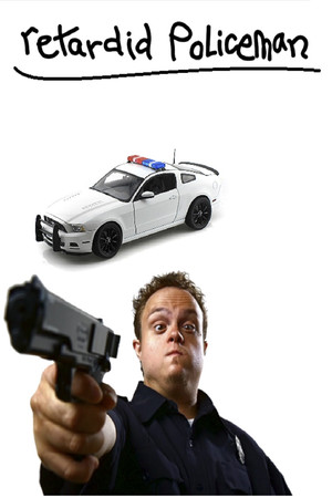 retardid policeman retardid policeman