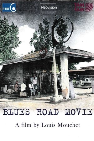 Blues Road Movie Blues Road Movie