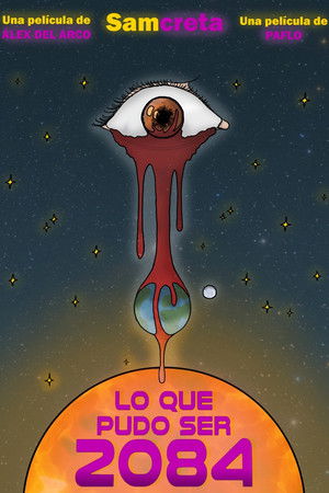 Lo que pudo ser 2084 Lo que pudo ser 2084