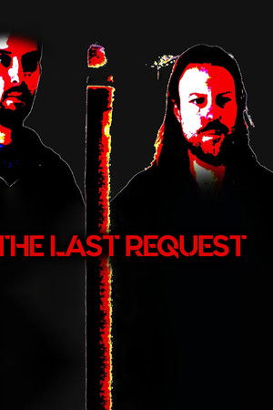 The Last Request The Last Request