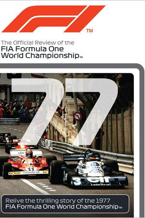 1977 FIA Formula One World Championship Season Review 1977 FIA Formula One World Championship Season Review