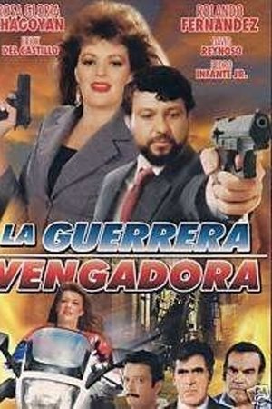 La guerrera vengadora La guerrera vengadora