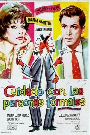 Cuidado con las personas formales Cuidado con las personas formales