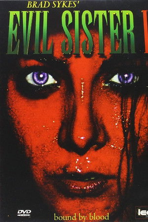 Evil Sister 2 Evil Sister 2