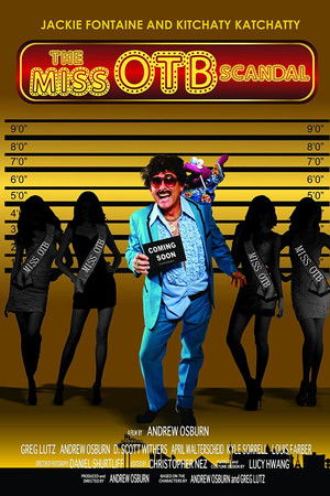 The Miss OTB Scandal The Miss OTB Scandal