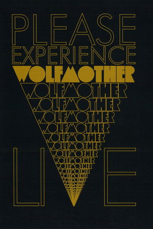 Wolfmother - Please Experience Live Wolfmother - Please Experience Live