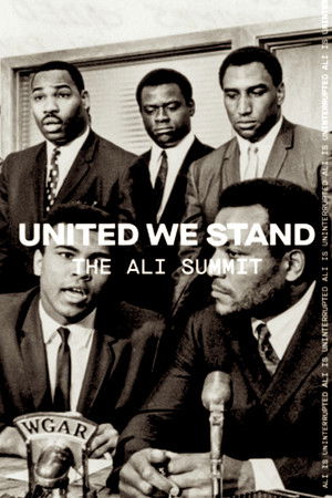 United We Stand: The Ali Summit United We Stand: The Ali Summit