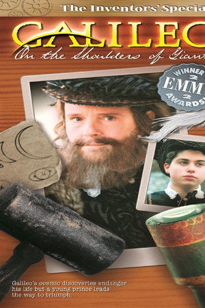 Galileo: On the Shoulders of Giants Galileo: On the Shoulders of Giants