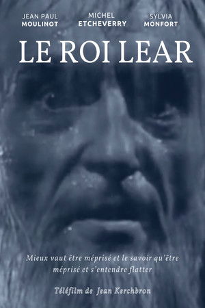 Le Roi Lear Le Roi Lear