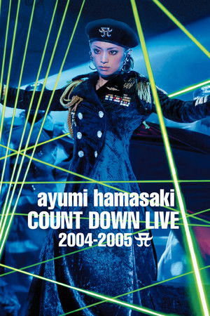 Ayumi Hamasaki Countdown Live 2004–2005 A Ayumi Hamasaki Countdown Live 2004–2005 A
