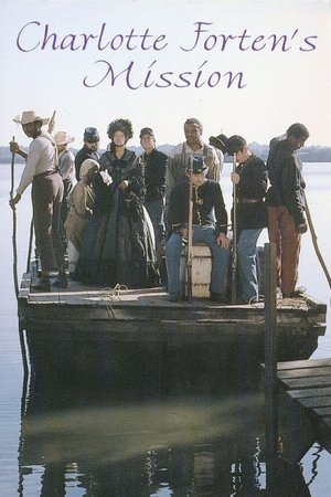 Charlotte Forten's Mission: Experiment in Freedom Charlotte Forten's Mission: Experiment in Freedom