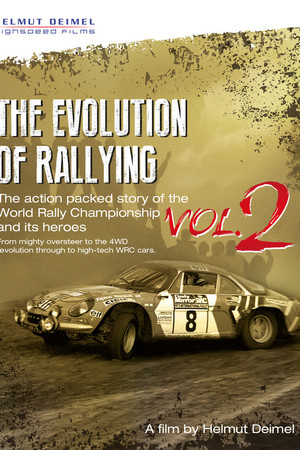 The Evolution of Rallying Vol 2