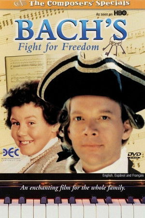 Bach's Fight for Freedom Bach's Fight for Freedom