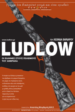Ludlow, Greek Americans in the Colorado Coal War Ludlow, Greek Americans in the Colorado Coal War