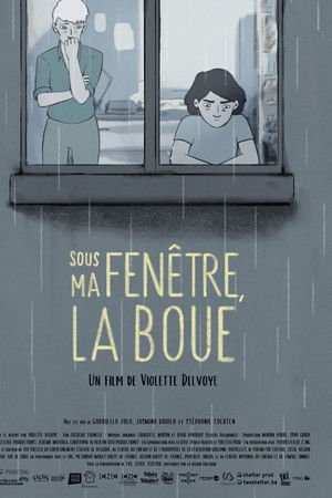 The Mud Under My Window The Mud Under My Window