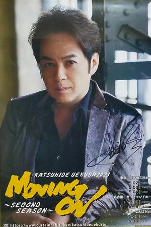 KATSUHIDE UEKUSA 2023 MOVING ON〜Second Season〜