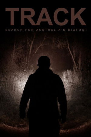 Track: Search For Australia’s Bigfoot Track: Search For Australia’s Bigfoot