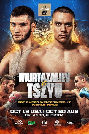 Bakhram Murtazaliev vs. Tim Tszyu Bakhram Murtazaliev vs. Tim Tszyu