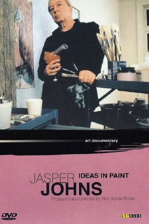 Jasper Johns: Ideas in Paint Jasper Johns: Ideas in Paint