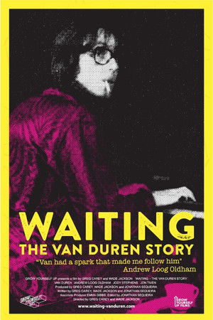 Waiting: The Van Duren Story Waiting: The Van Duren Story